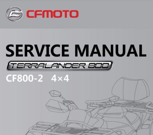 CFMOTO CF800 2 Terralander 800 ATV Service Repair Manual CFMOTO ATV 